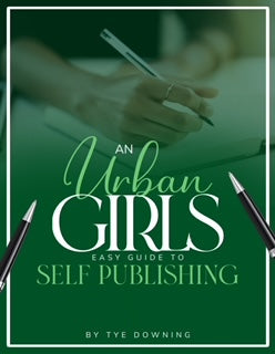Urban Girl's Easy Guide to Self-Publishing